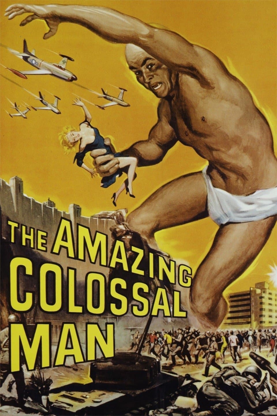 The Amazing Colossal Man | The Amazing Colossal Man