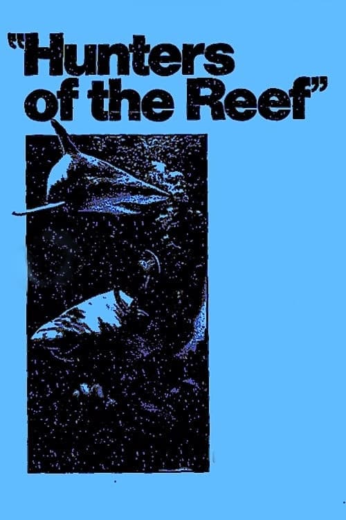 Hunters of the Reef | Hunters of the Reef