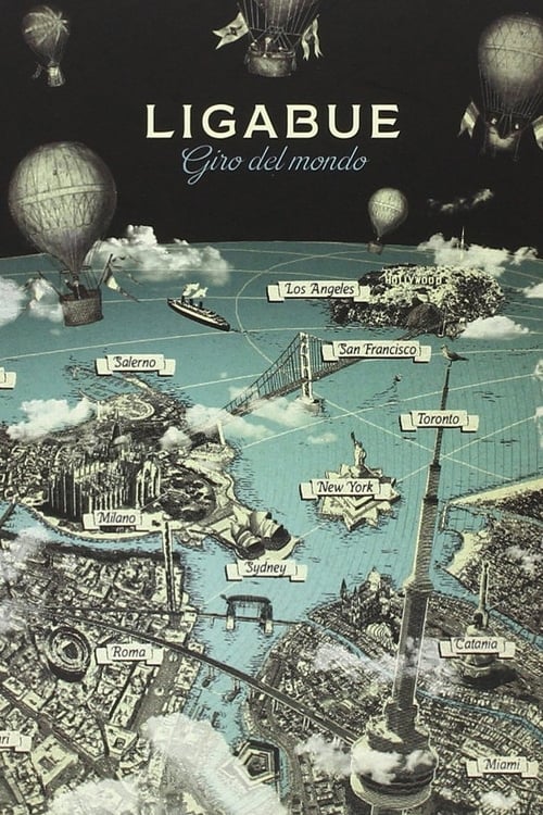 Ligabue - Giro del Mondo | Ligabue - Giro del Mondo