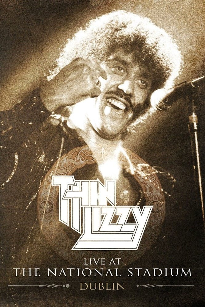 Thin Lizzy - Live at the National Stadium Dublin | Thin Lizzy - Live at the National Stadium Dublin