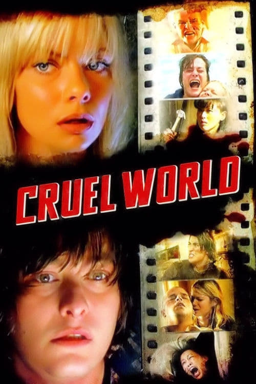 Cruel World | Cruel World