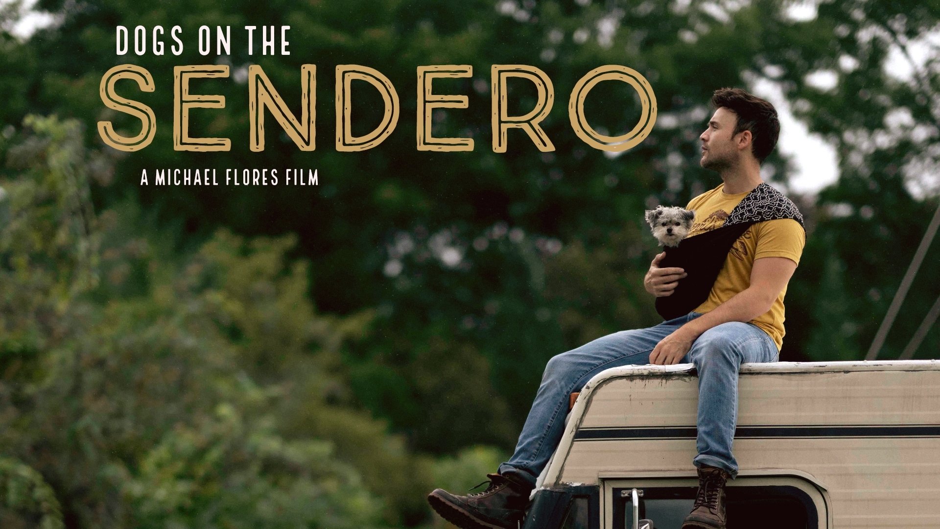 Dogs on the Sendero|Dogs on the Sendero