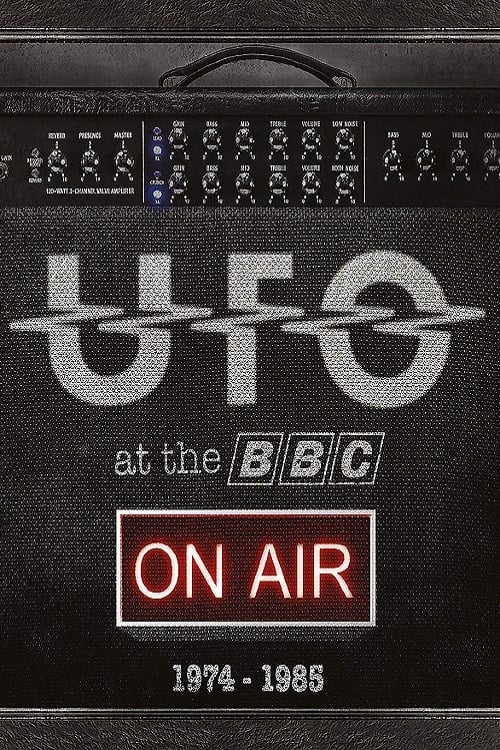 UFO:  Live at The BBC 1974-1985 | UFO:  Live at The BBC 1974-1985