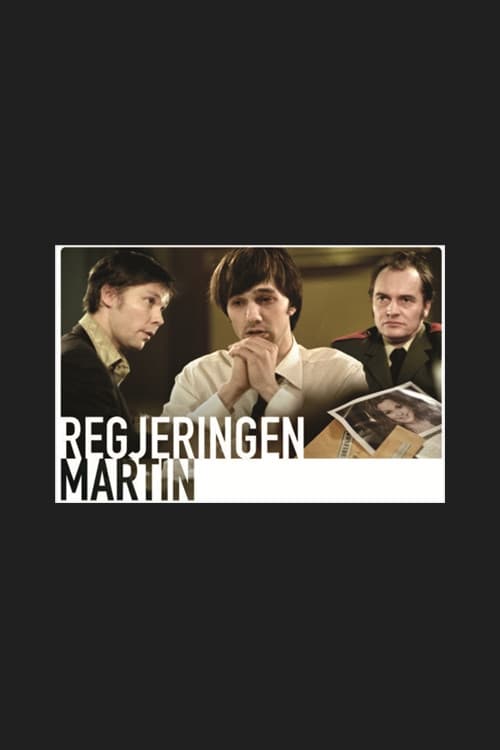 Regjeringen Martin | Regjeringen Martin