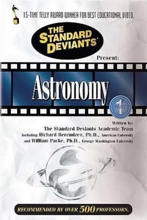 The Standard Deviants: The Really Big World of Astronomy, Part 1 | The Standard Deviants: The Really Big World of Astronomy, Part 1