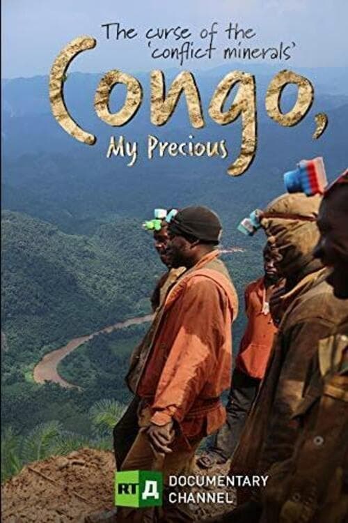 Congo, My Precious | Congo, My Precious