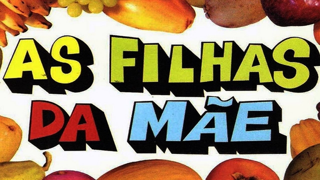 As Filhas da Mãe|As Filhas da Mãe