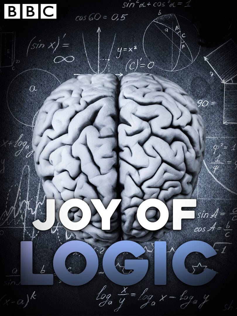 The Joy of Logic | The Joy of Logic