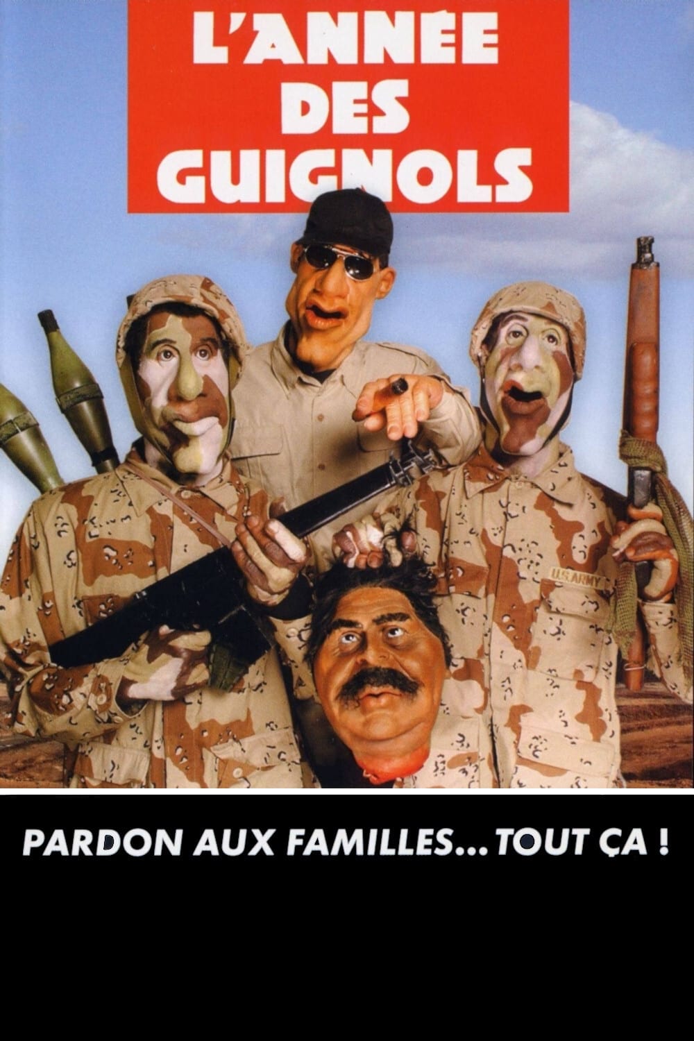 L'Année des Guignols - Pardon aux familles... Tout ça ! | L'Année des Guignols - Pardon aux familles... Tout ça !