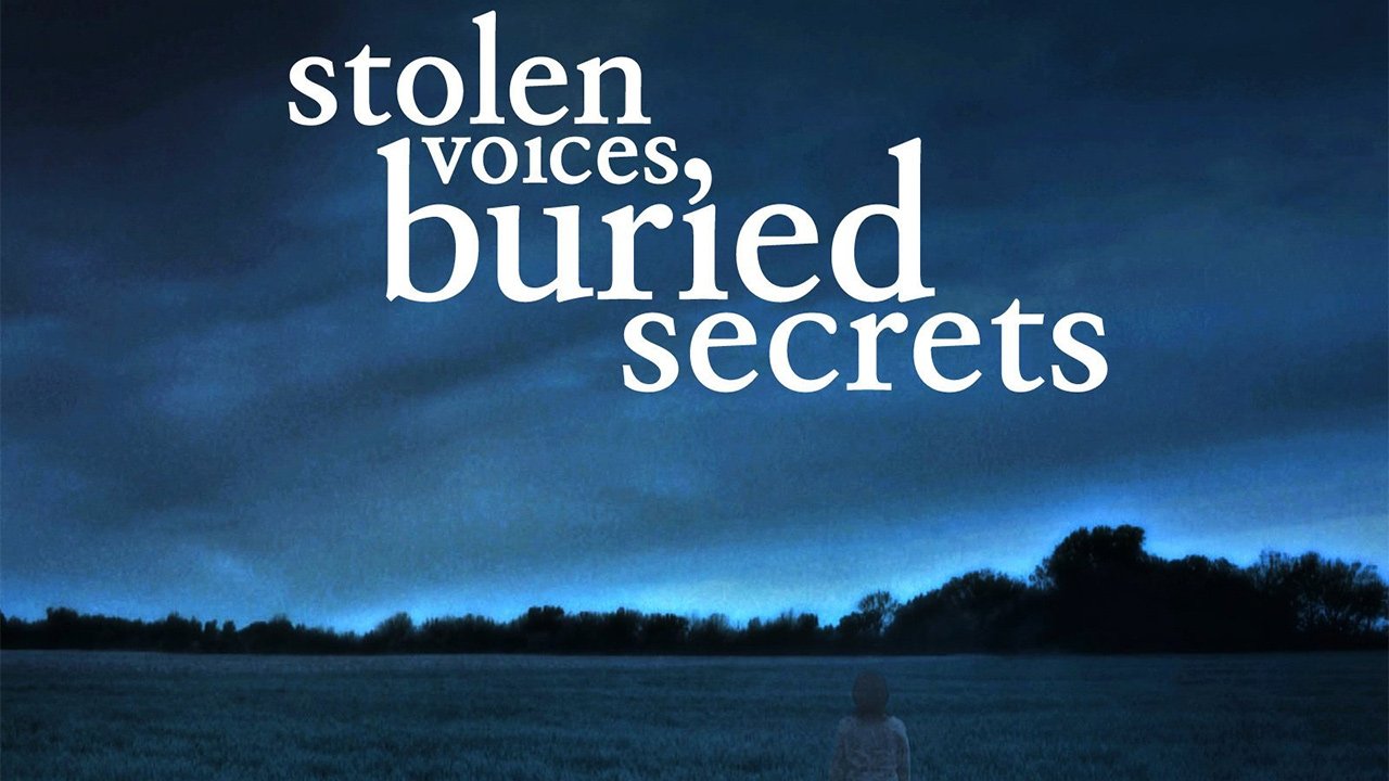 Stolen Voices, Buried Secrets|Stolen Voices, Buried Secrets