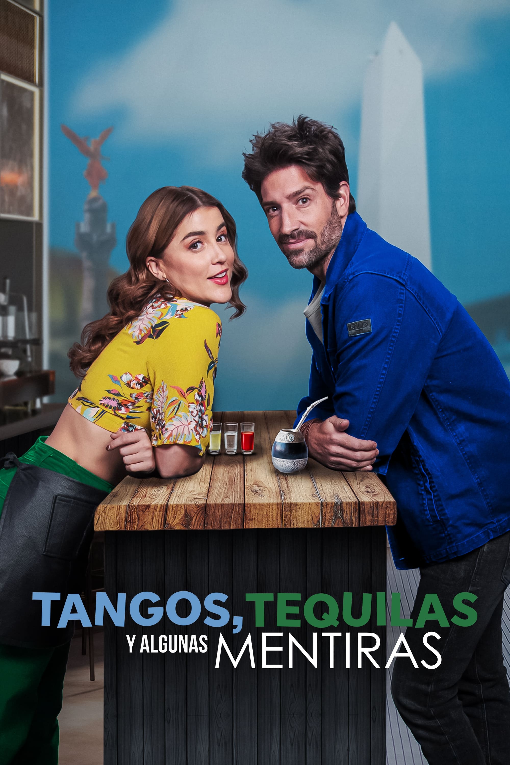 Tangos, tequilas, y algunas mentiras | Tangos, tequilas, y algunas mentiras