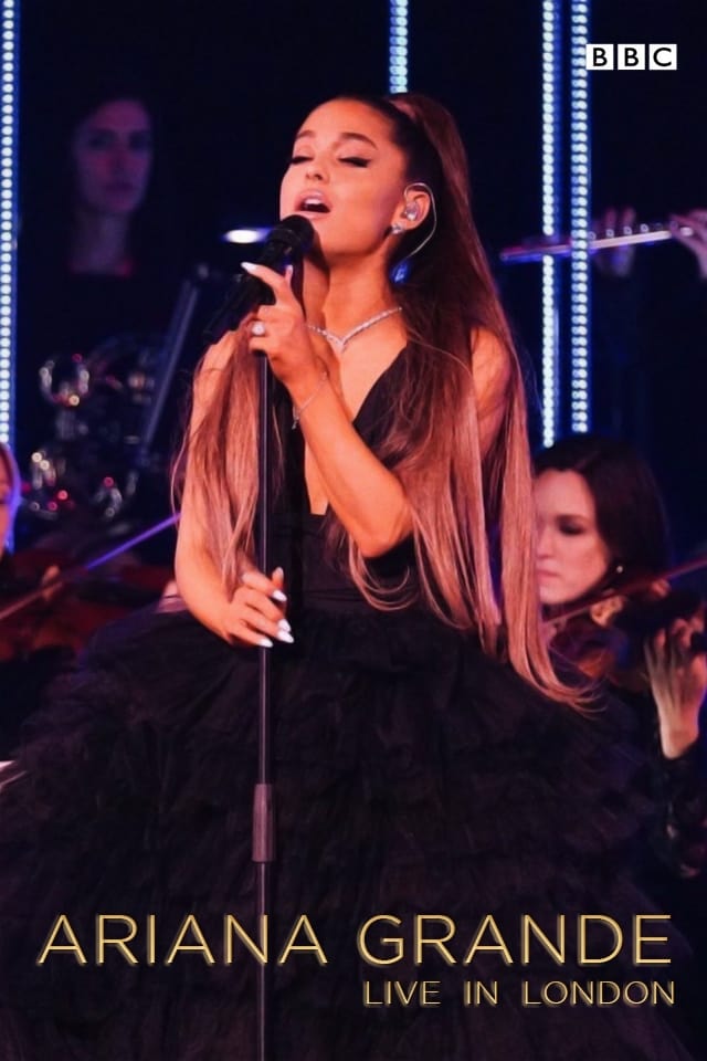 Ariana Grande - Live In London | Ariana Grande - Live In London