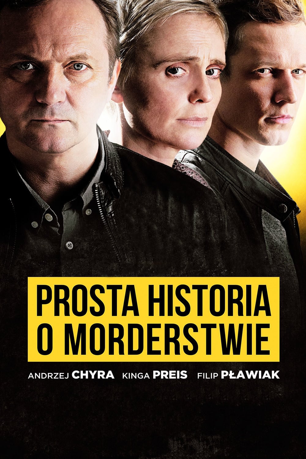 Prosta historia o morderstwie | Prosta historia o morderstwie