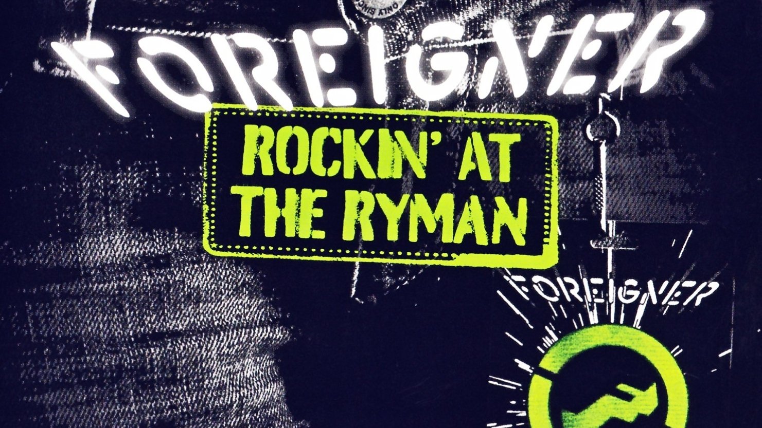 Foreigner - Rockin' at the Ryman|Foreigner - Rockin' at the Ryman