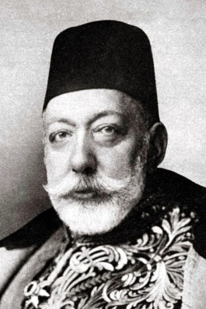 بازیگر Sultan Mehmed V Reşad  