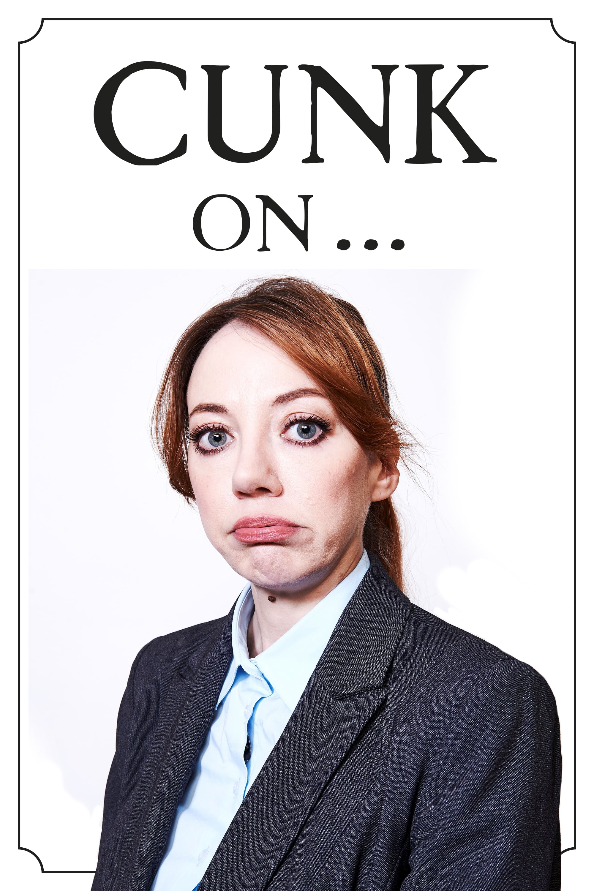 Cunk on... | Cunk on...