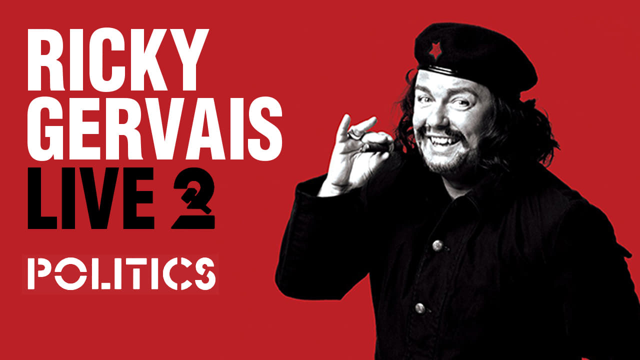 Ricky Gervais Live 2: Politics|Ricky Gervais Live 2: Politics