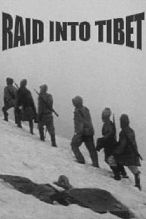 Raid Into Tibet | Raid Into Tibet