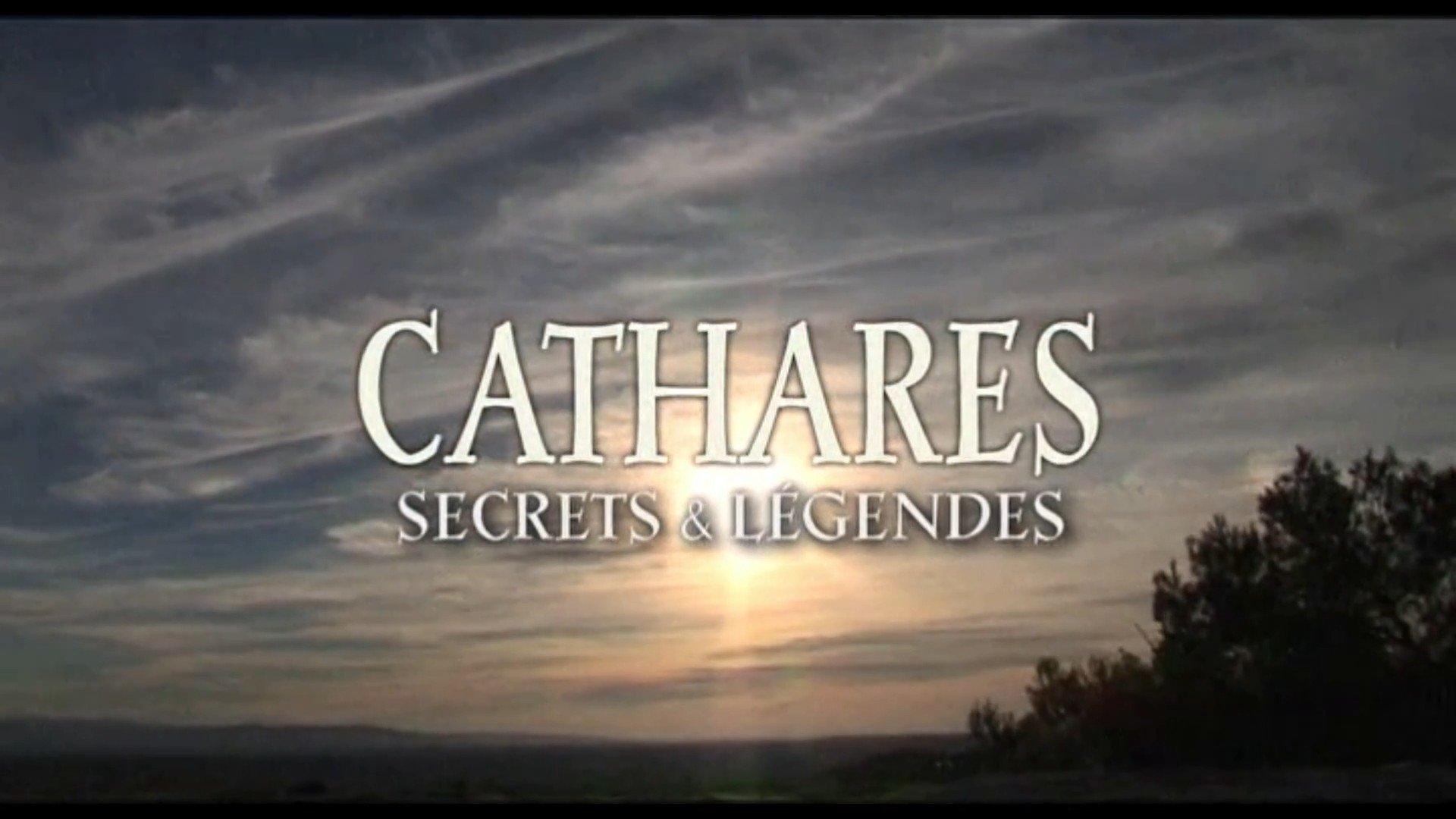 Cathares Secrets & Légendes|Cathares Secrets & Légendes