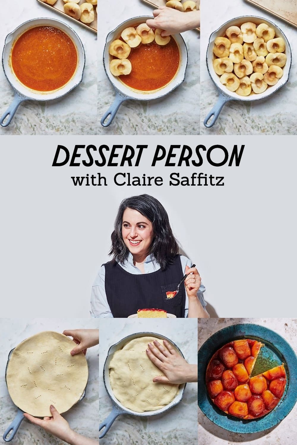 Dessert Person with Claire Saffitz | Dessert Person with Claire Saffitz