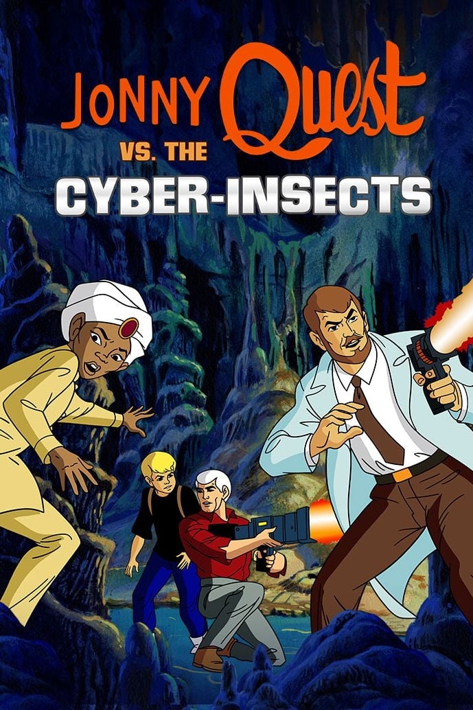 Jonny Quest vs. the Cyber Insects | Jonny Quest vs. the Cyber Insects