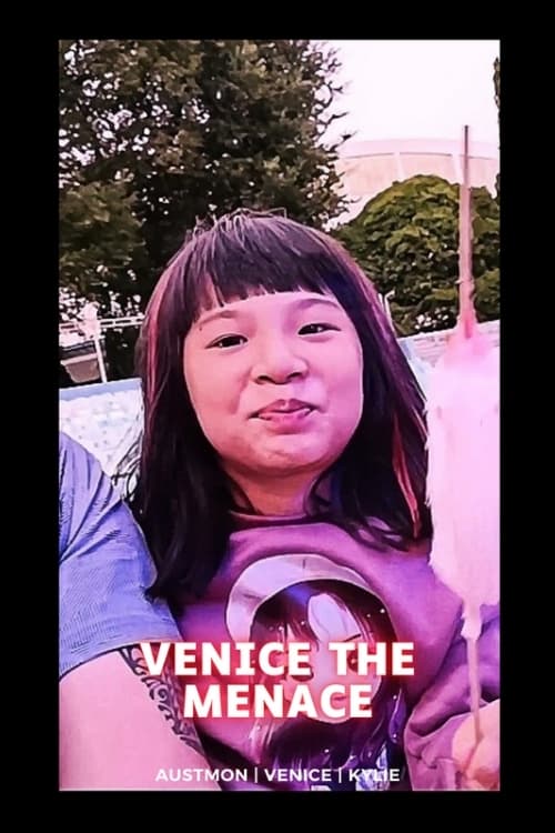 Venice, the Menace! | Venice, the Menace!