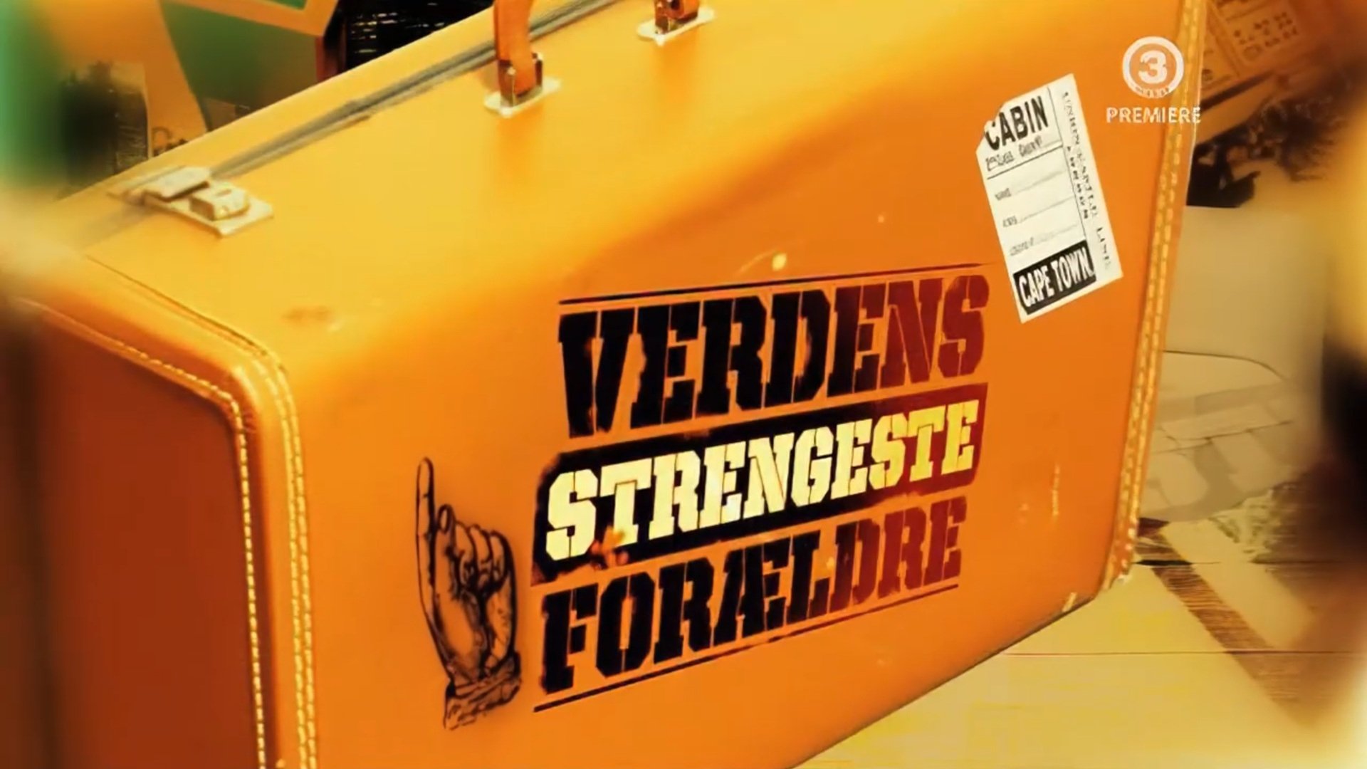 Verdens strengeste forældre|Verdens strengeste forældre