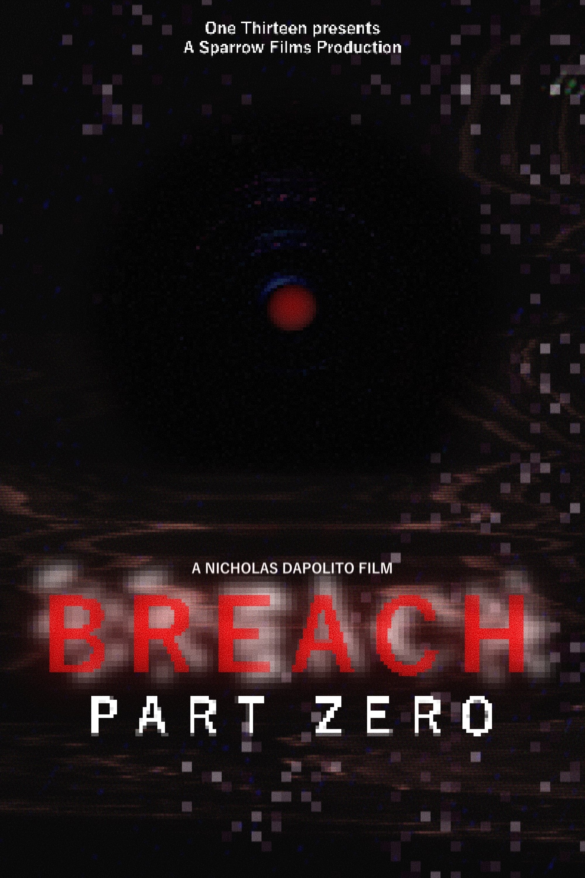 BREACH: PART 0
