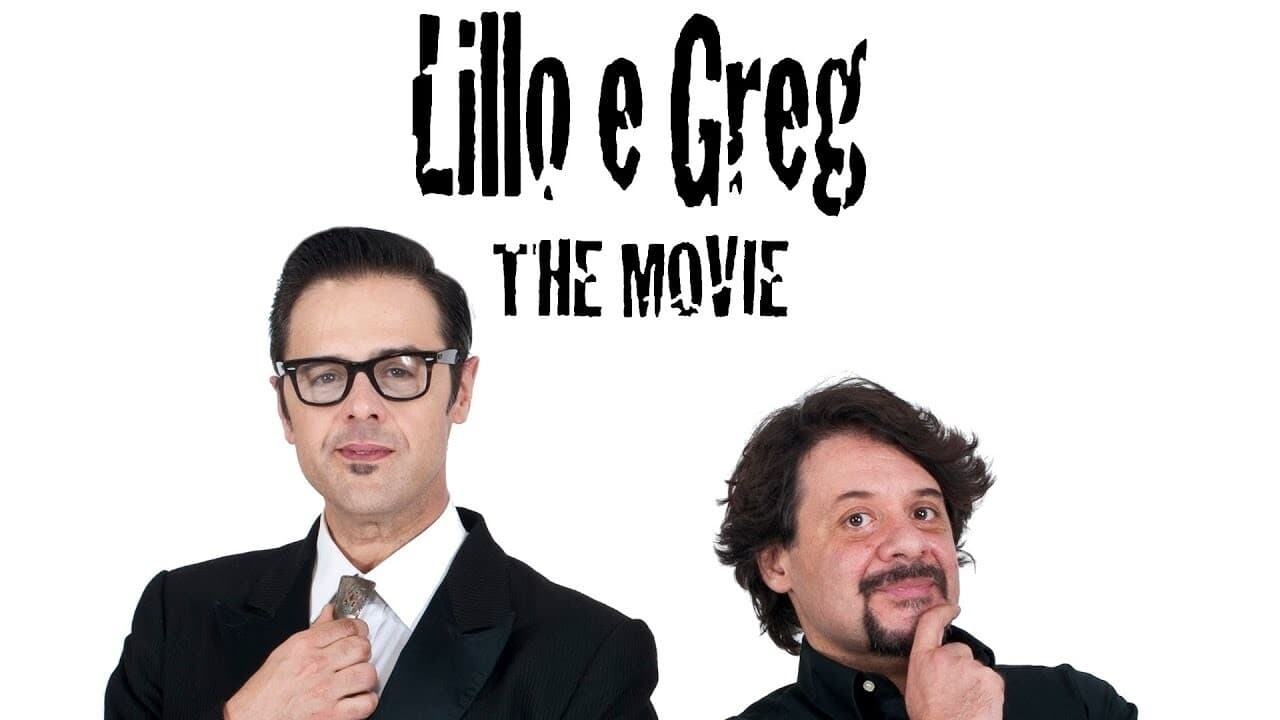 Lillo e Greg - The movie!|Lillo e Greg - The movie!