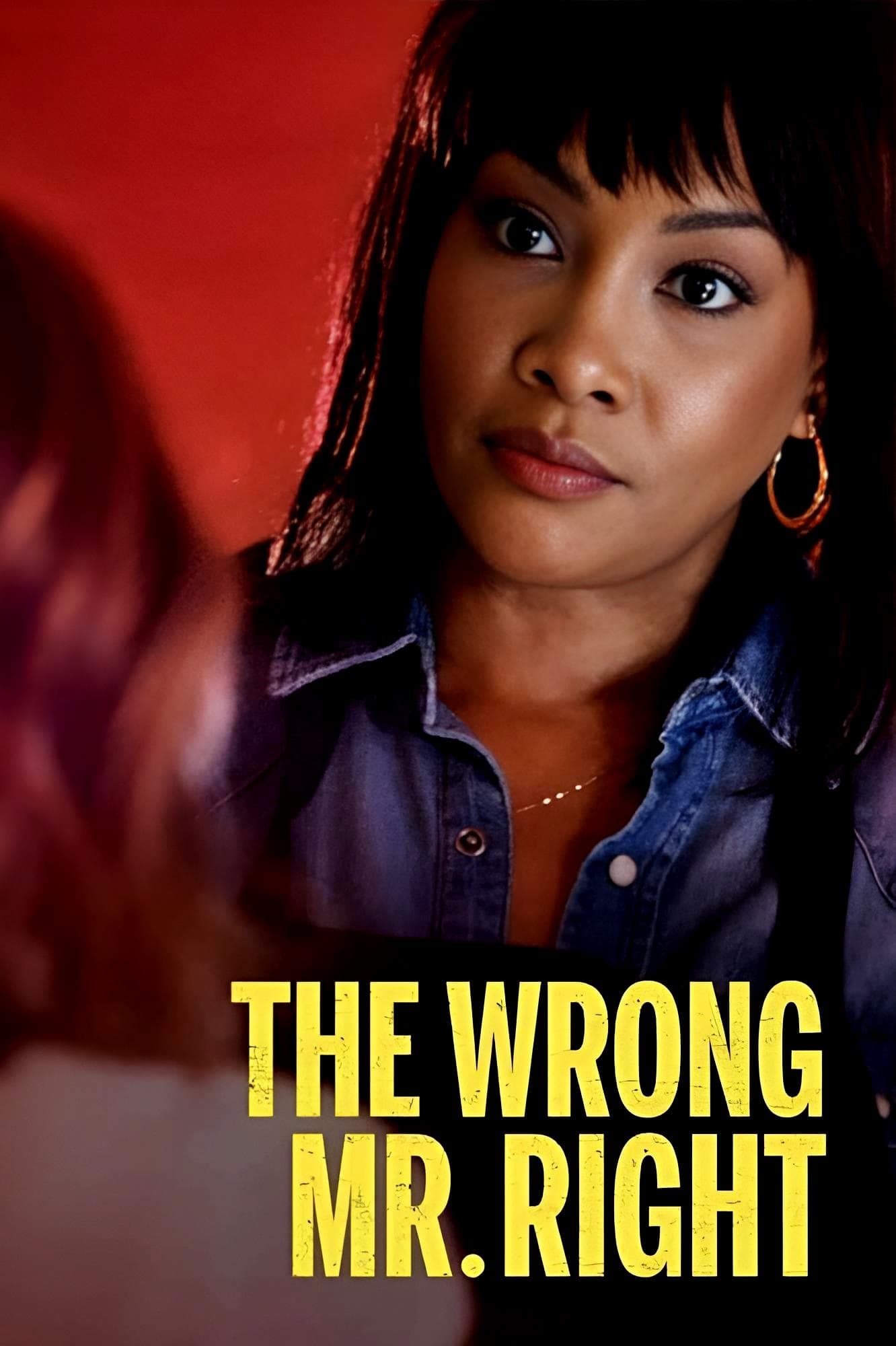 The Wrong Mr. Right | The Wrong Mr. Right