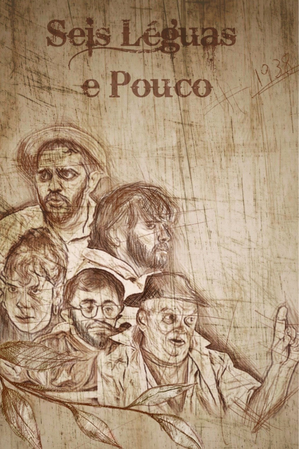 Seis Léguas e Pouco | Seis Léguas e Pouco