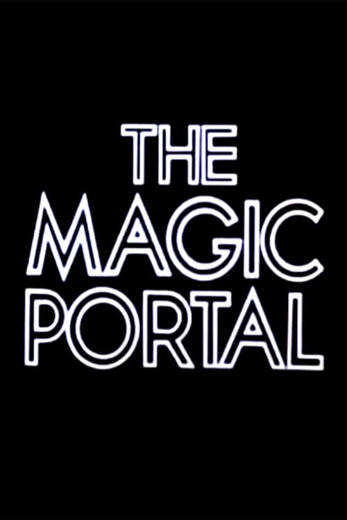 The Magic Portal | The Magic Portal