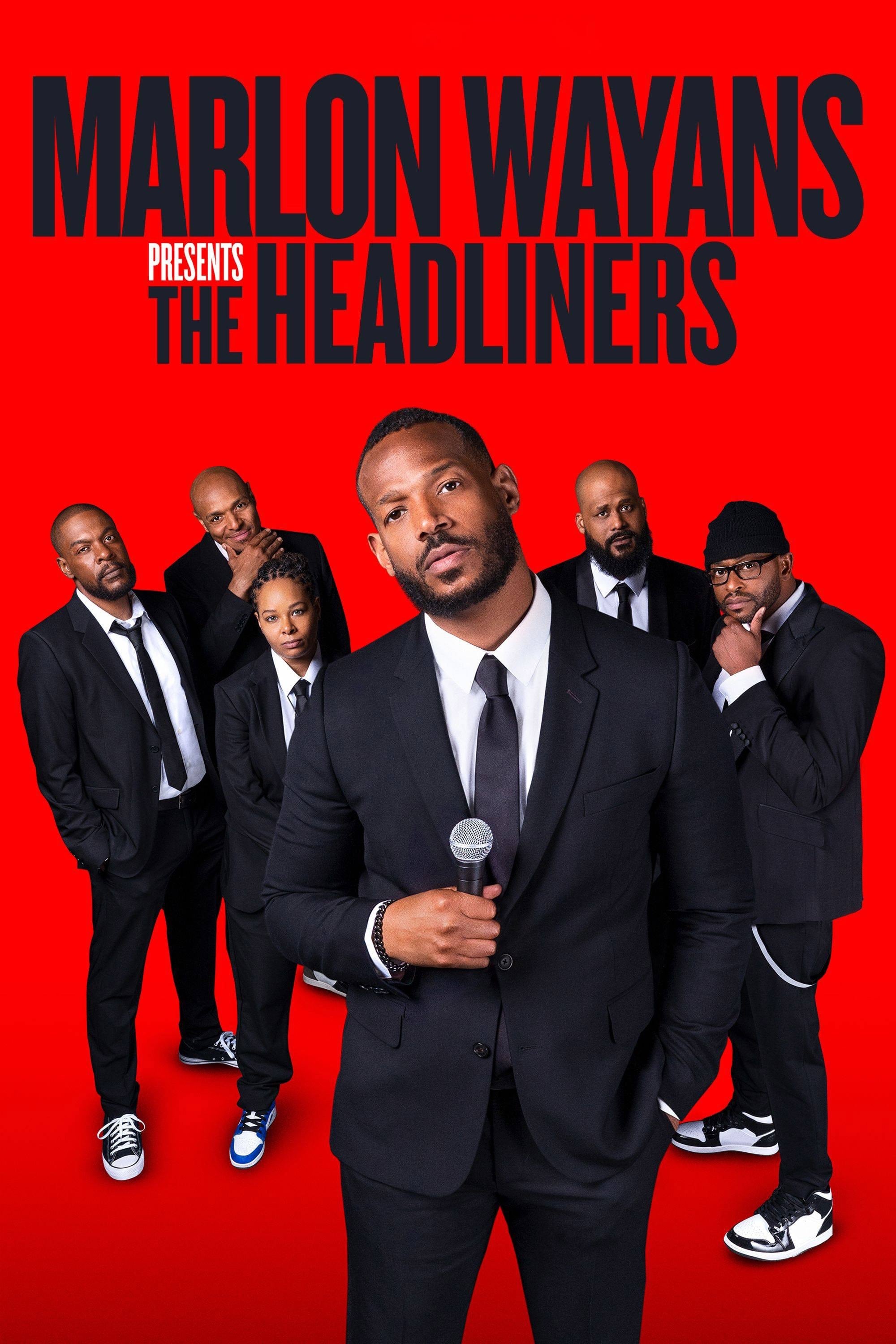 Marlon Wayans Presents: The Headliners | Marlon Wayans Presents: The Headliners