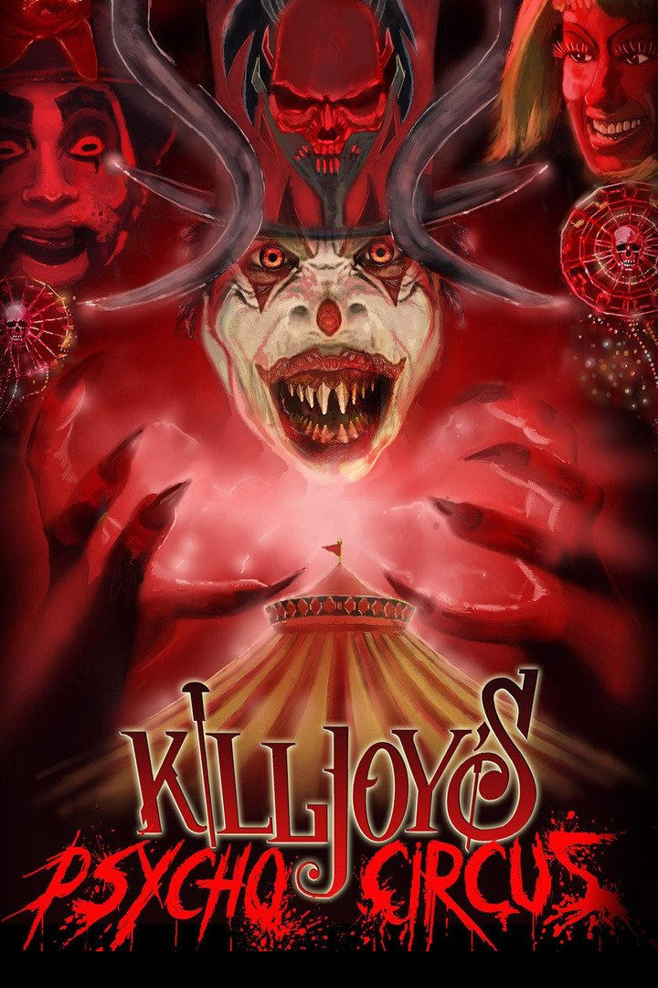 Killjoy's Psycho Circus | Killjoy's Psycho Circus