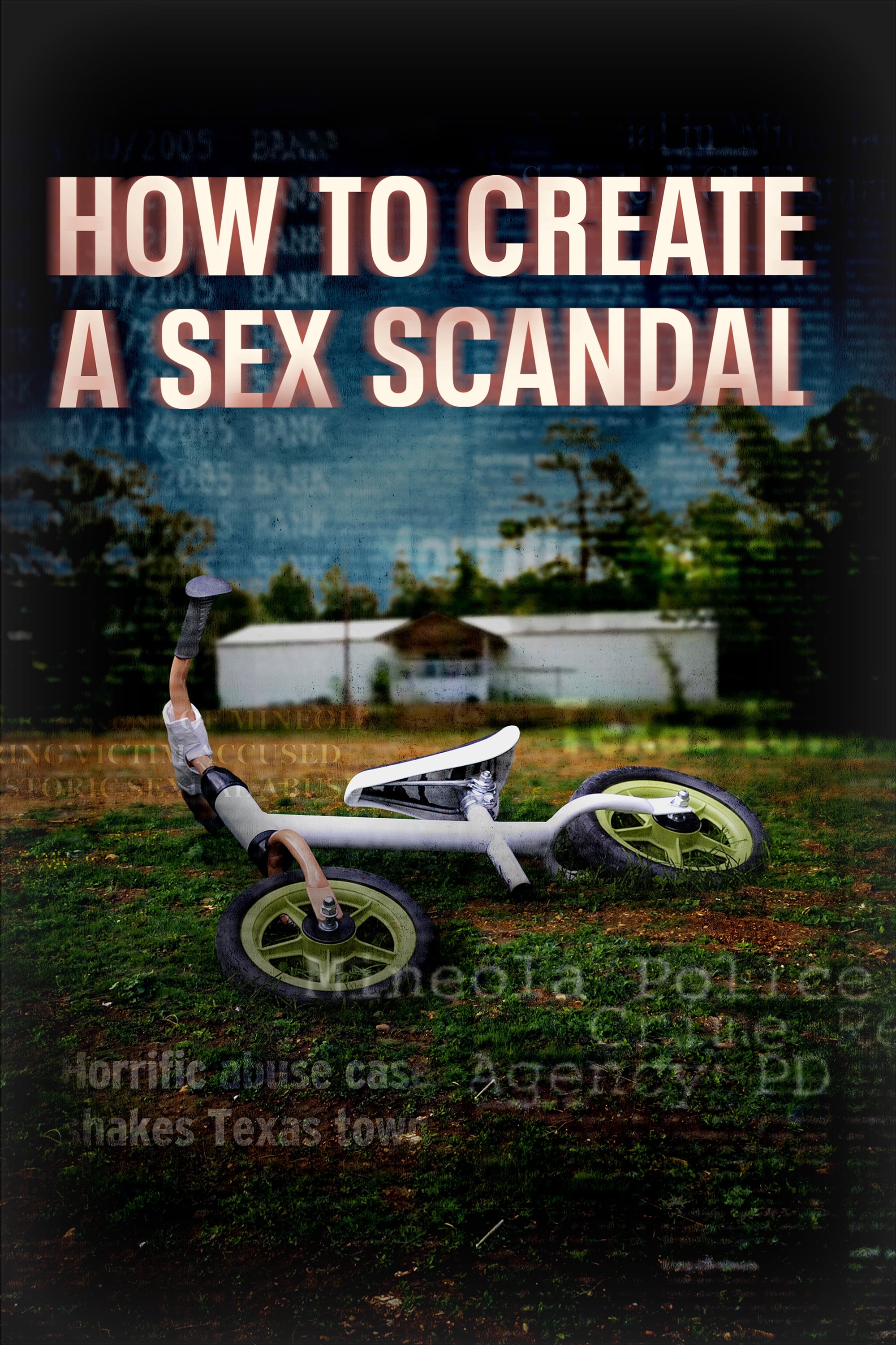 How to Create a Sex Scandal | How to Create a Sex Scandal