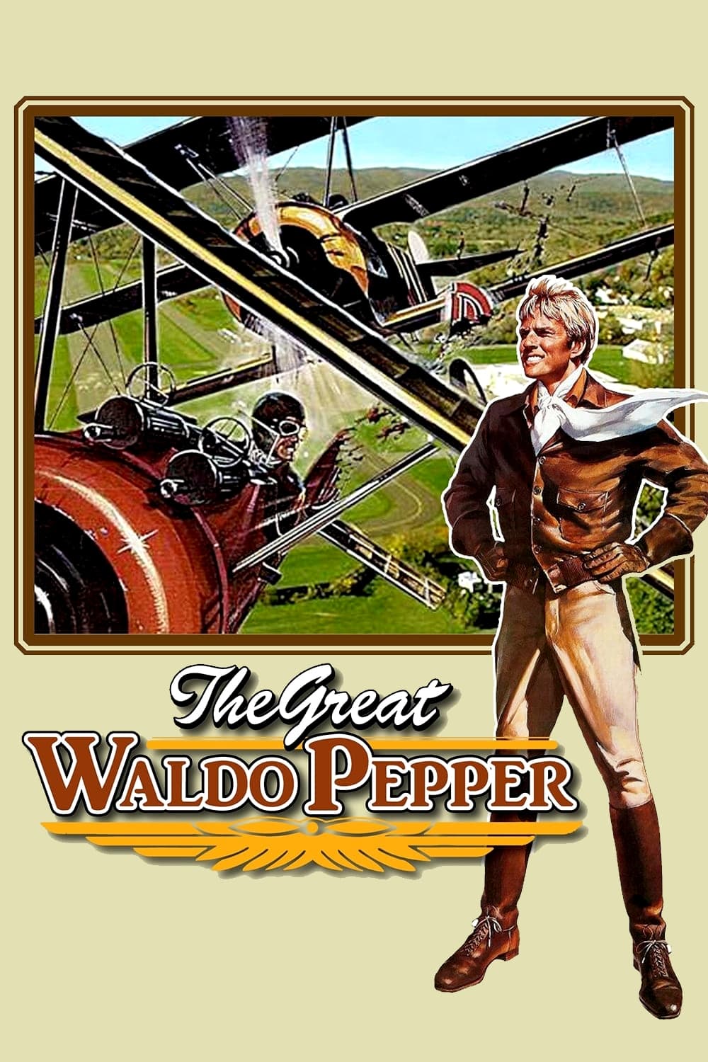 The Great Waldo Pepper | The Great Waldo Pepper