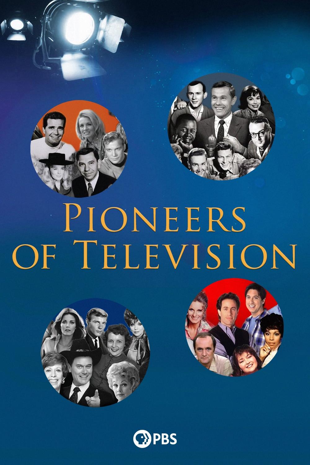 Pioneers of Television | Pioneers of Television