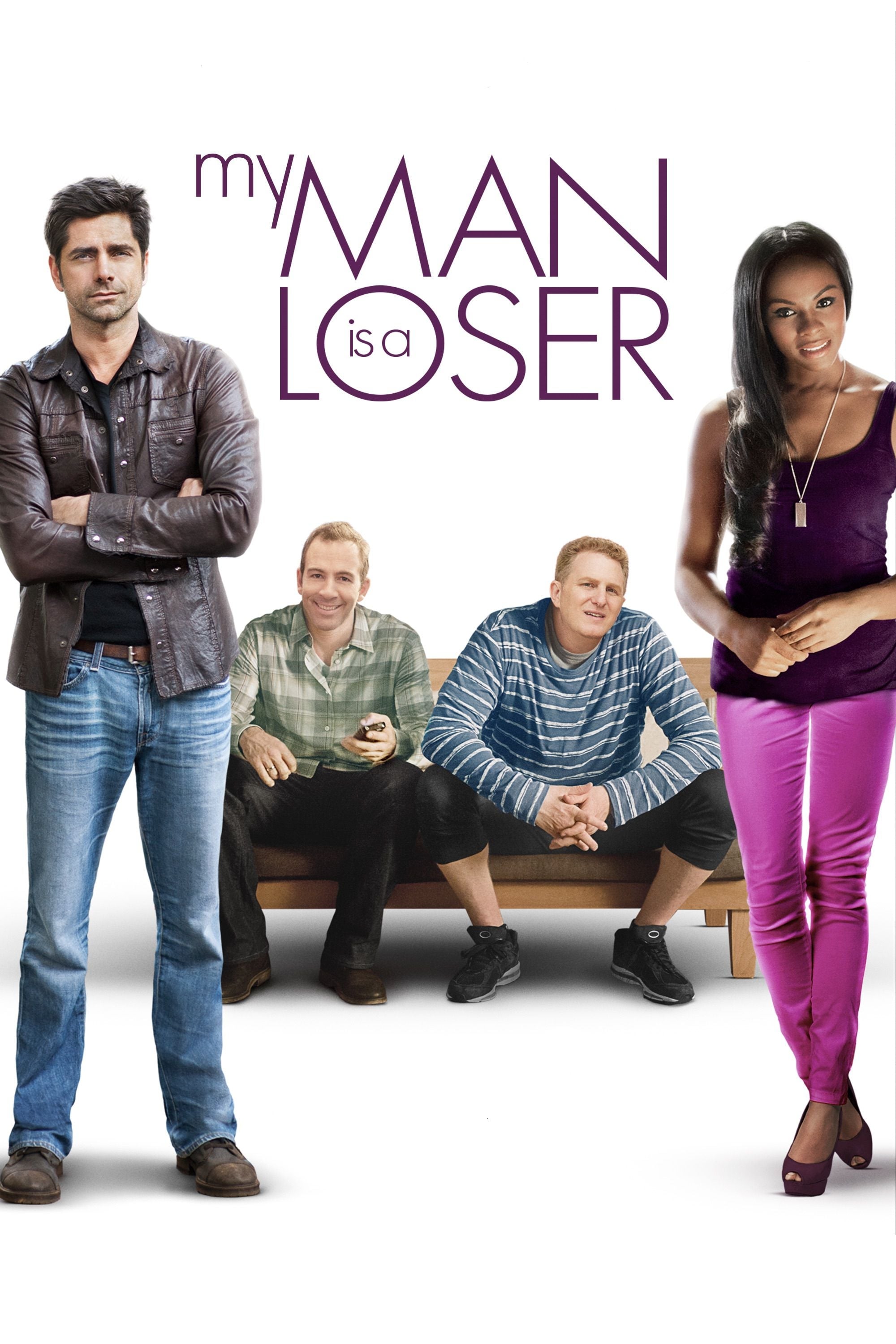 My Man is a Loser | My Man is a Loser