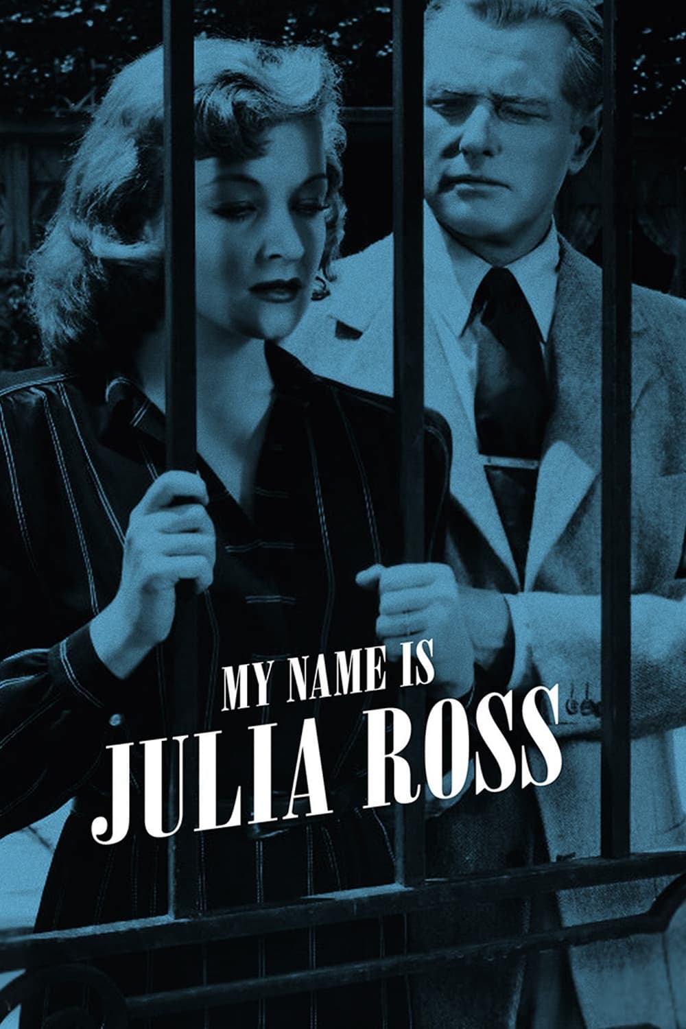 My Name Is Julia Ross | My Name Is Julia Ross