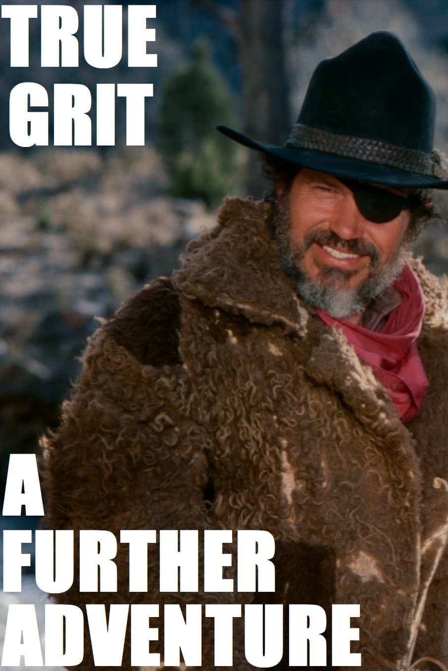 True Grit: A Further Adventure | True Grit: A Further Adventure