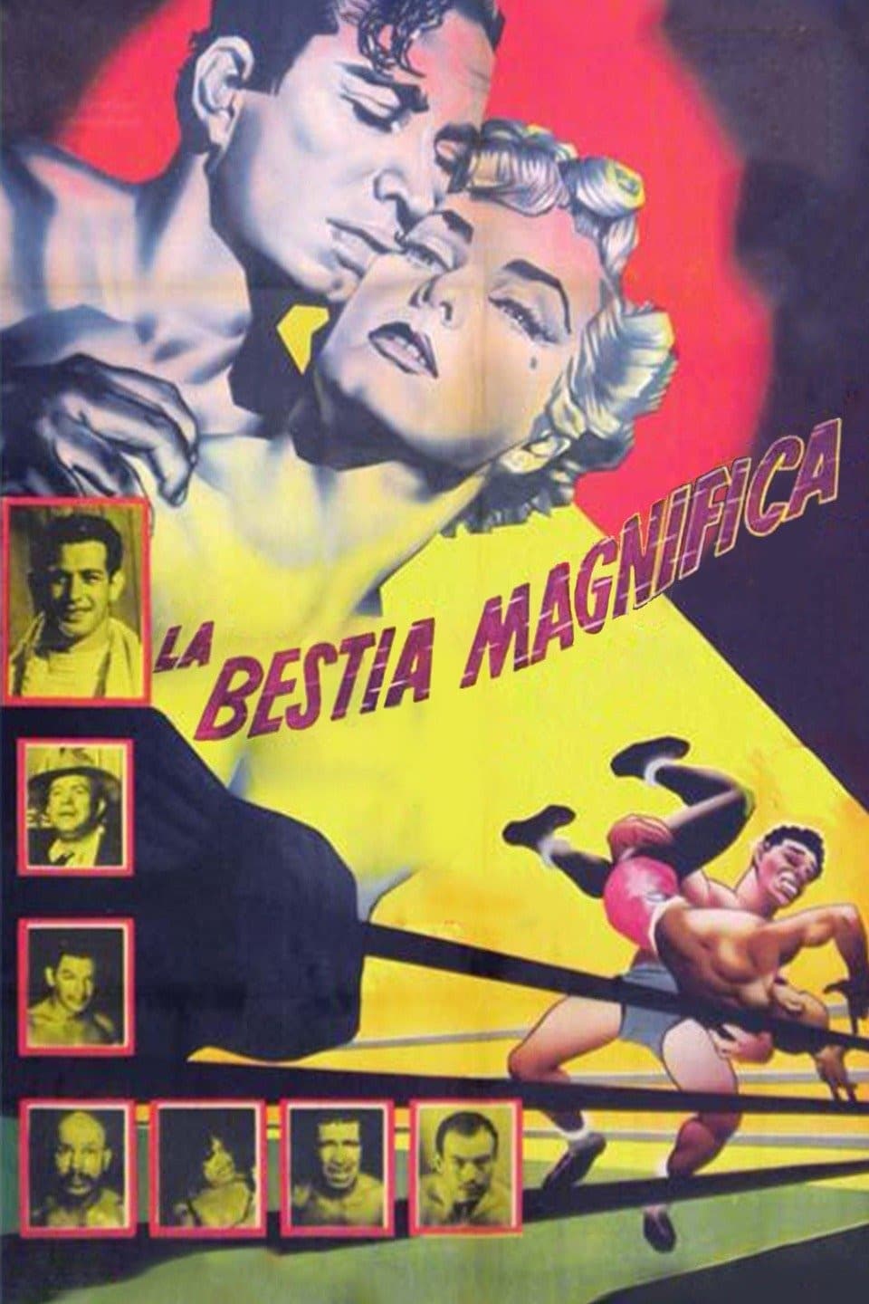 La bestia magnifica (Lucha libre) | La bestia magnifica (Lucha libre)