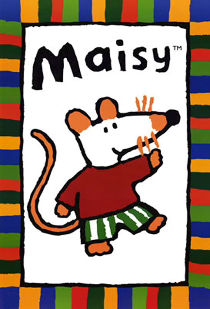 Maisy | Maisy