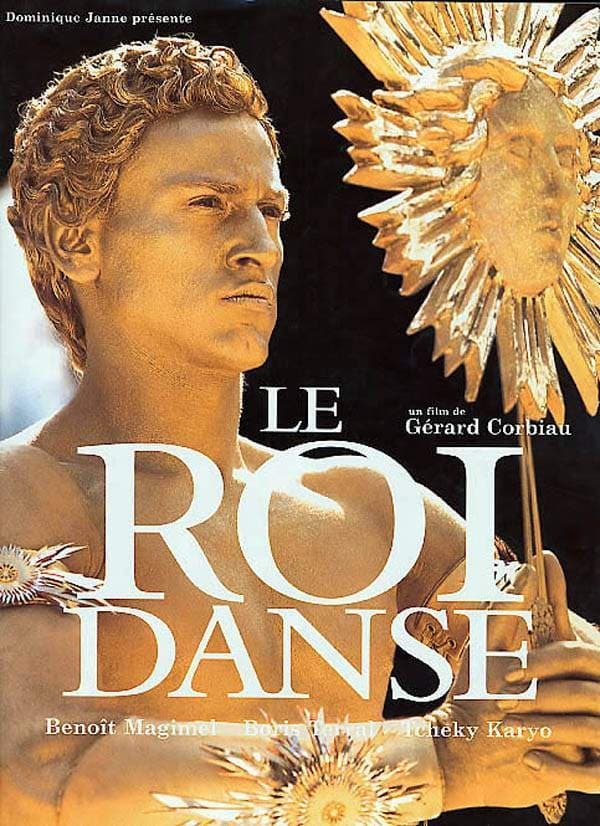 Le roi danse | Le roi danse