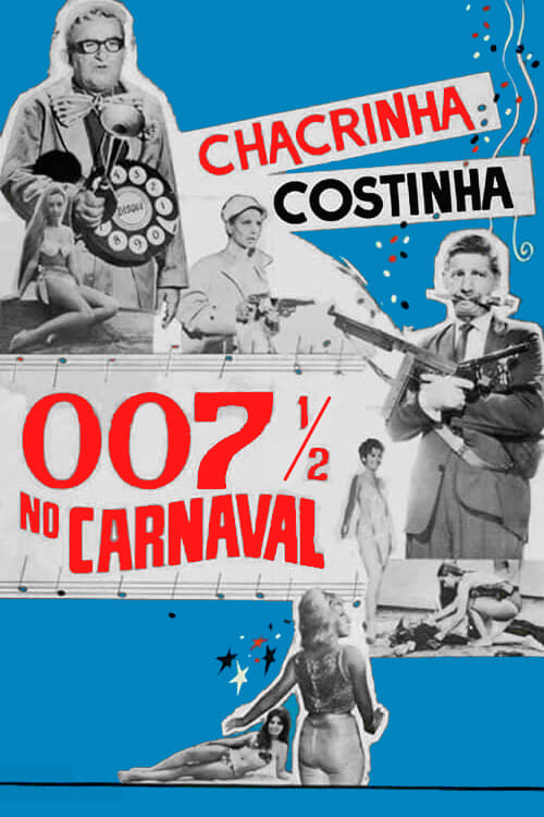 007½ no Carnaval | 007½ no Carnaval