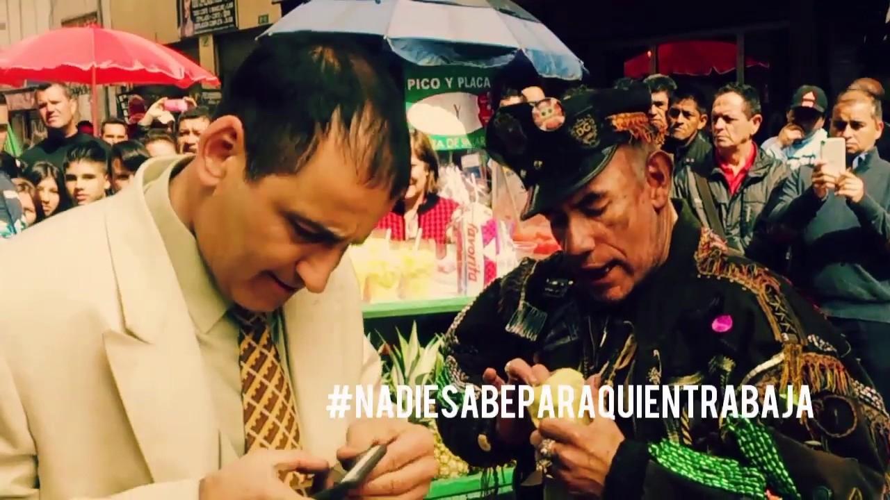 Nadie sabe para quien trabaja|Nadie sabe para quien trabaja