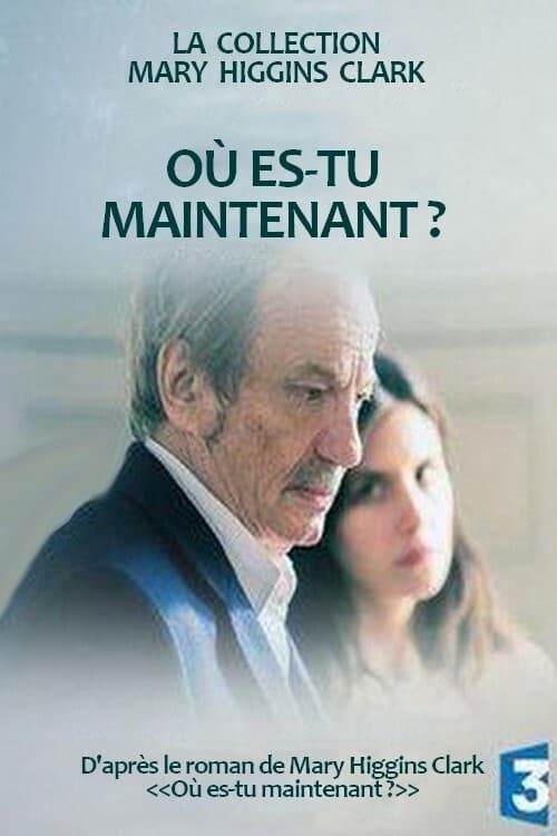 Où es-tu maintenant ? | Où es-tu maintenant ?