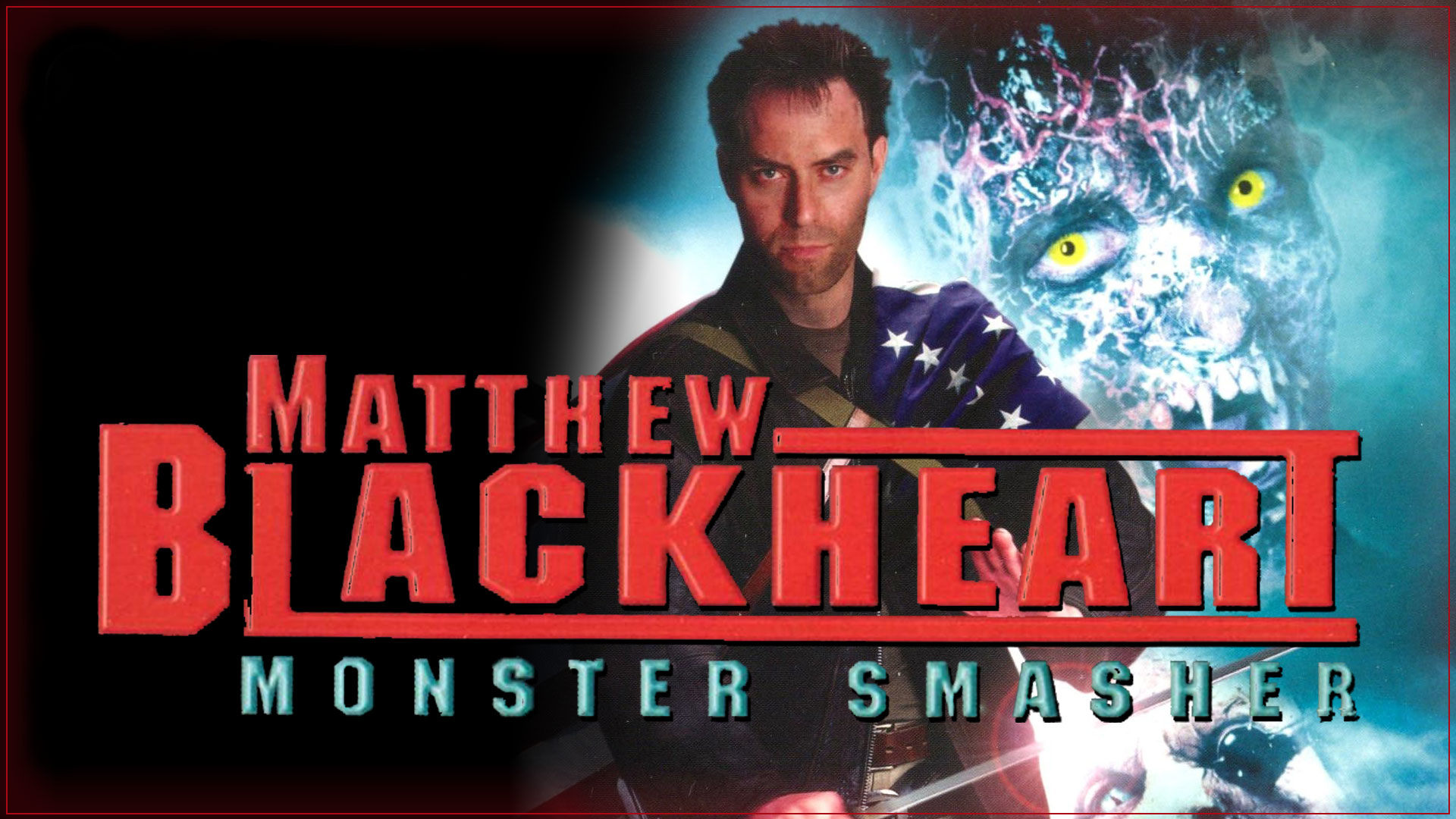 Matthew Blackheart: Monster Smasher|Matthew Blackheart: Monster Smasher