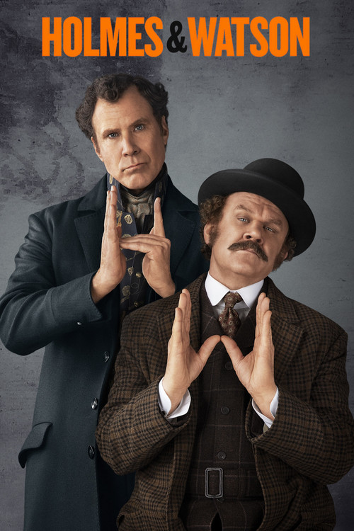 Holmes & Watson | Holmes & Watson