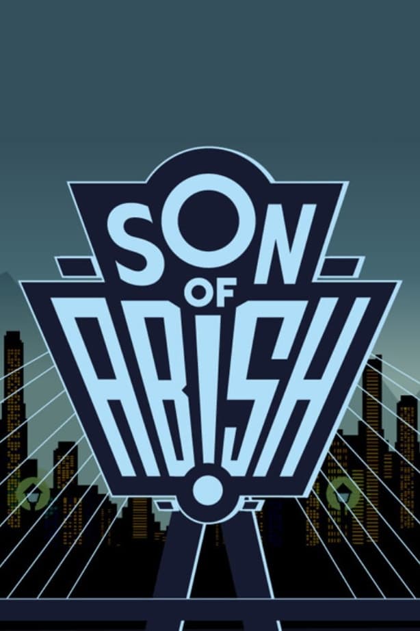 Son of Abish | Son of Abish