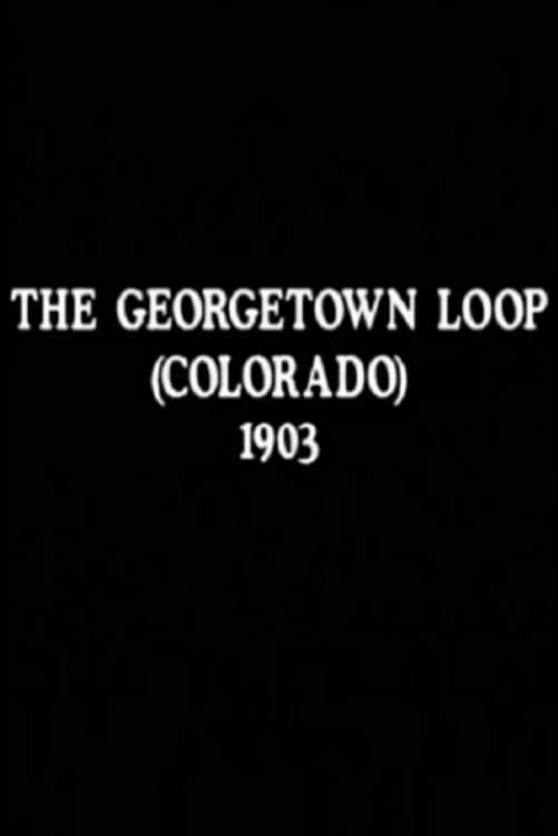 The Georgetown Loop (Colorado) | The Georgetown Loop (Colorado)